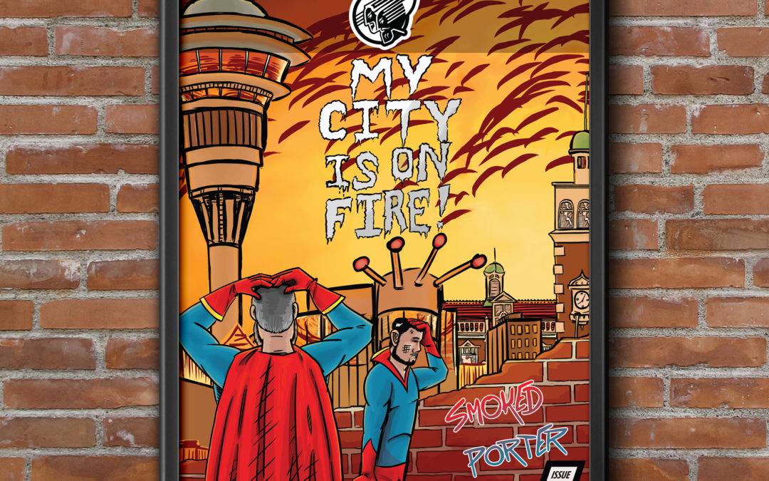 Layout Design for Graphic Brewing Poster ‘My City is on Fire’